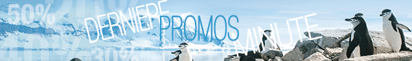 promos derniere minute antarctique et cap horn